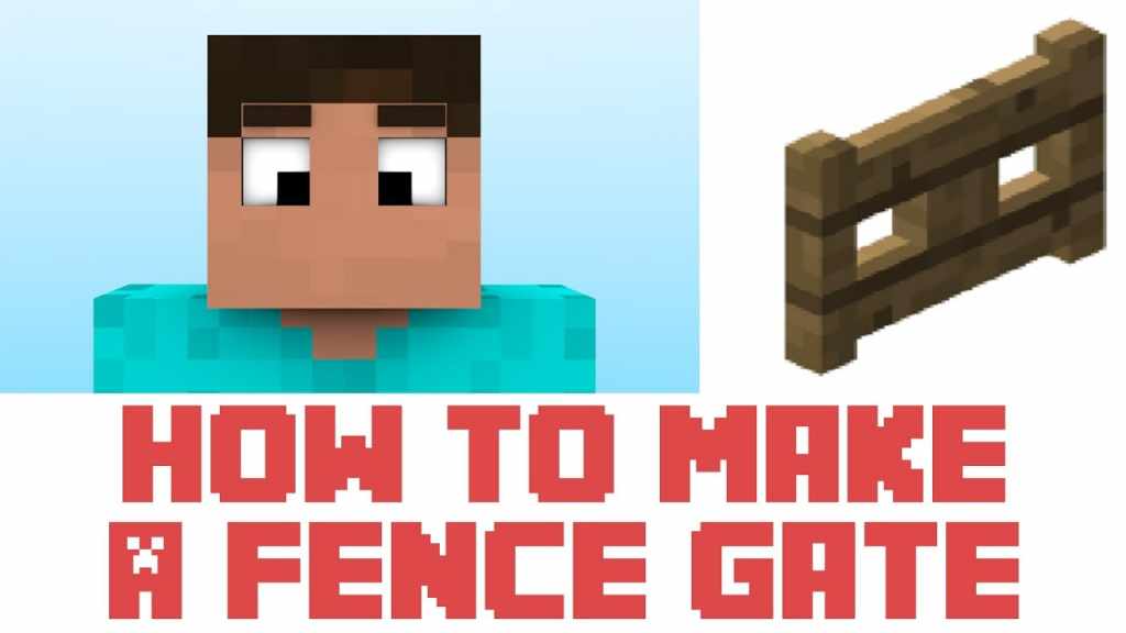 How To Make A Fence Gate In Minecraft An Explained Guide