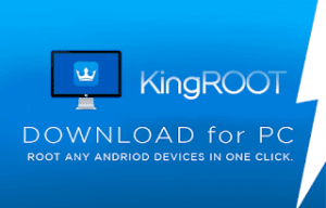 Kingroot for PC